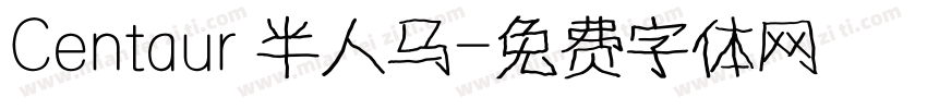 Centaur 半人马字体转换